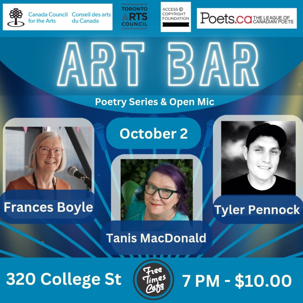 ART BAR POETRY SERIES: Tanis MacDonald, Frances Boyle, and Tyler&nbsp;Pennock