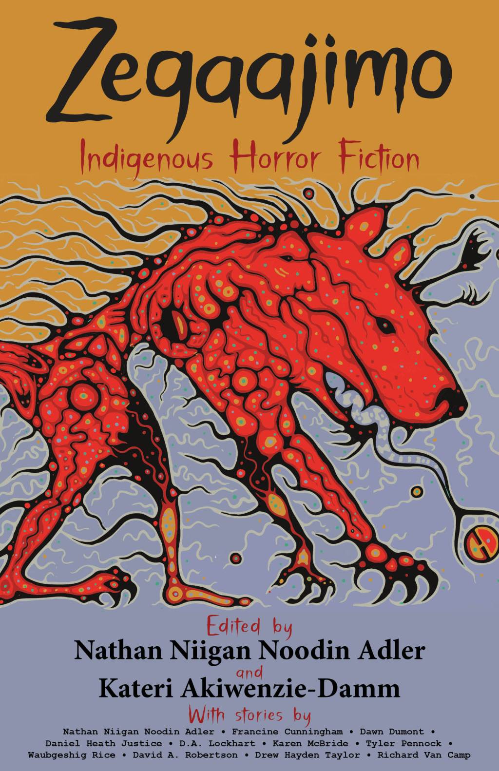 Zegaajimo: Indigenous Horror Fiction – Launch&nbsp;Event!